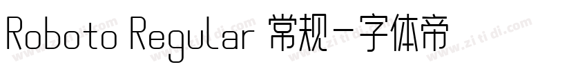 Roboto Regular 常规字体转换